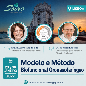 Modelo e Método Biofuncional Oronasofaringeo - Europa 2027 · LISBOA