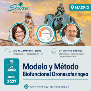 Modelo y Método Biofuncional Oronasofaringeo - Europa 2027 · MADRID